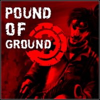 Pound of Ground: TRAINER AND CHEATS (V1.0.69)