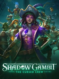 Shadow Gambit: The Cursed Crew: TRAINER AND CHEATS (V1.0.56)