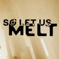 So Let Us Melt: Trainer +15 [v1.9]