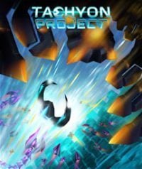 Tachyon Project: TRAINER AND CHEATS (V1.0.56)