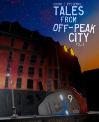 Tales From Off-Peak City Vol. 1: Cheats, Trainer +12 [dR.oLLe]