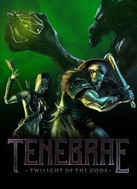 Tenebrae: Twilight of the Gods: Trainer +11 [v1.5]