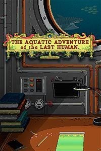 Trainer for The Aquatic Adventure of the Last Human [v1.0.5]