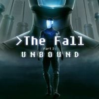 The Fall Part 2: Unbound: TRAINER AND CHEATS (V1.0.14)