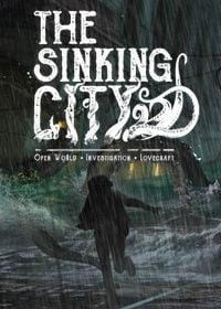 The Sinking City: TRAINER AND CHEATS (V1.0.77)