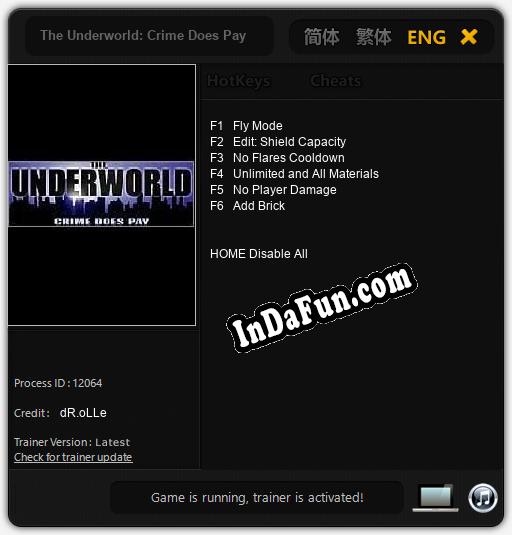 Trainer for The Underworld: Crime Does Pay [v1.0.9]