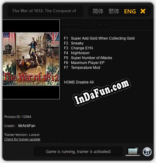 The War of 1812: The Conquest of Canada: TRAINER AND CHEATS (V1.0.47)