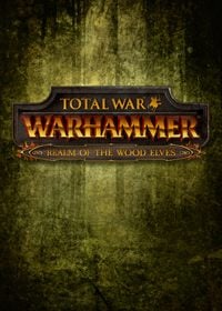 Total War: Warhammer Realm of The Wood Elves: Trainer +15 [v1.2]