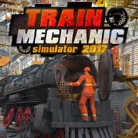 Train Mechanic Simulator 2017: Trainer +7 [v1.6]
