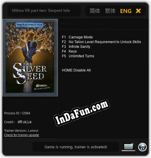 Ultima VII part two: Serpent Isle The Silver Seed: TRAINER AND CHEATS (V1.0.78)