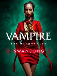 Vampire: The Masquerade Swansong: Cheats, Trainer +15 [MrAntiFan]