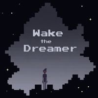 Wake The Dreamer: TRAINER AND CHEATS (V1.0.41)