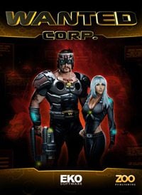 Wanted Corp: Cheats, Trainer +5 [FLiNG]