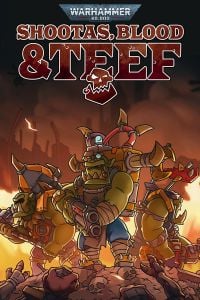 Warhammer 40,000: Shootas, Blood & Teef: Trainer +14 [v1.5]