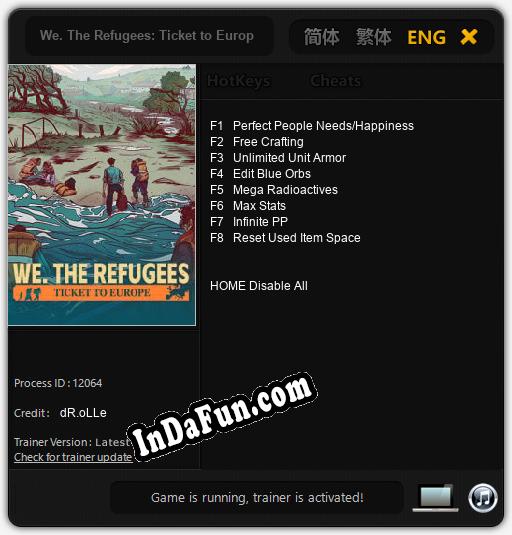 We. The Refugees: Ticket to Europe: Trainer +8 [v1.2]
