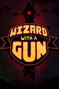 Wizard with a Gun: TRAINER AND CHEATS (V1.0.83)