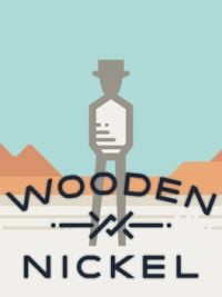 Trainer for Wooden Nickel [v1.0.2]